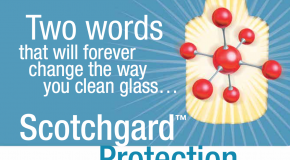 Introducing…. Scotchgard Glass Cleaner & Protector